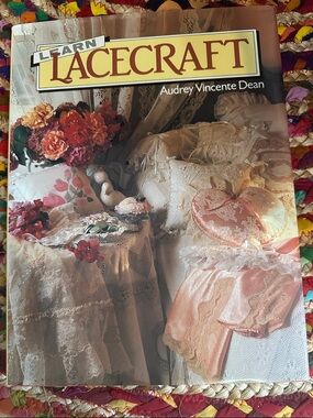 Learn Lacecraft hardcover book by Audrey Vincente Dean
